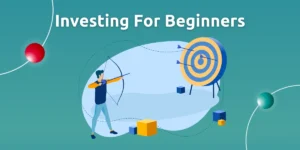 Investing for Beginners